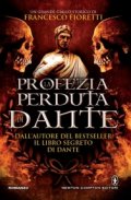La profezia perduta di Dante
