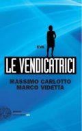 Le vendicatrici. Eva