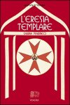 L'eresia templare