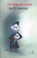 In fondo alla palude