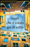 Amin, che è volato giù di sotto