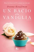 Un bacio alla vaniglia