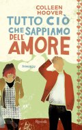 Tutto ciò che sappiamo dell'amore