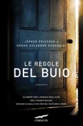 Le regole del buio