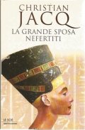 La grande sposa Nefertiti
