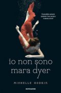 Io non sono Mara Dyer