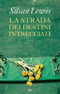 La strada dei destini intrecciati