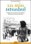 La mia Istanbul