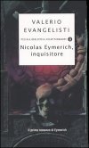 Nicolas Eymerich, inquisitore Nicolas Eymerich, inquisitore