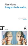 Il sogno di mia madre