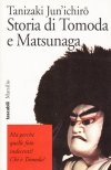 Storia di Tomoda e Matsunaga