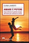 Amare è potere