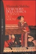 La signora della barca. Il ponte dei sogni