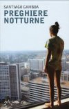 Preghiere notturne Preghiere notturne