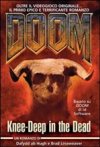 Doom. Knee deep in the dead