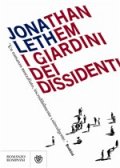 I giardini dei dissidenti