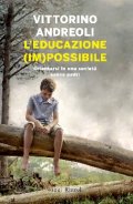L'educazione (im)possibile