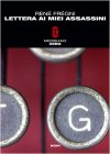 Lettera ai miei assassini