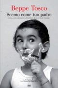 Scemo come tuo padre