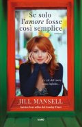 Se solo l'amore fosse così semplice