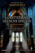 La cattedrale dei nove specchi. Parthenope Trilogy