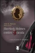 Sherlock Holmes contro Dracula