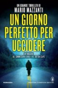 Un giorno perfetto per uccidere