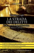 La strada dei delitti