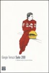 Suite 200. L'ultima notte di Ayrton Senna