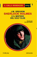 Sherlock Holmes e il mistero del Golf Club