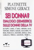Sei donna? Dialogo semiserio sulle donne della TV