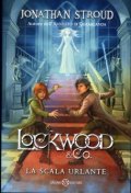 Lockwood & Co. La scala urlante