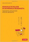 Manuale di pulizie di un monaco buddhista