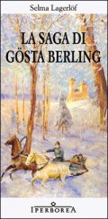 La Saga di Gosta Berling