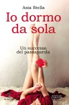 Io dormo da sola