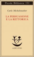 La persuasione e la rettorica