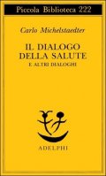Il dialogo della salute e altri dialoghi