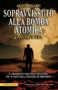 Sopravvissuto alla bomba atomica