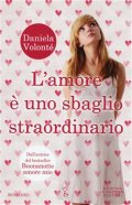 L'amore è uno sbaglio straordinario