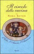Il circolo della cucina