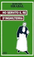 Ho servito il re d'Inghilterra