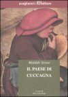 Il paese di cuccagna Il paese di cuccagna