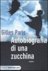 Autobiografia di una zucchina