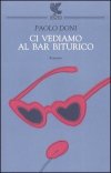 Ci vediamo al Bar Biturico Ci vediamo al Bar Biturico