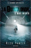 Il mare infinito. La quinta onda