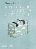 La primavera di Gordon Copperny Jr