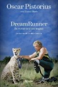 Dream runner. In corsa per un sogno