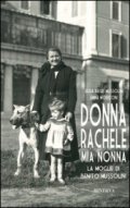 Donna Rachele mia nonna