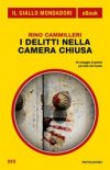 I delitti nella camera chiusa