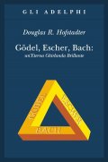 Godel, Escher, Bach. Un'Eterna Ghirlanda Brillante